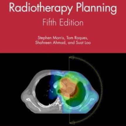 Practical Radiotherapy Planning: Fifth Edition