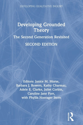 Developing Grounded Theory The Second Generation