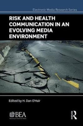 Risk and Health Communication in an Evolving