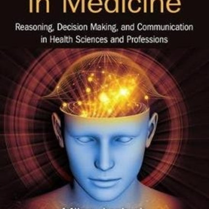 How to Think in Medicine