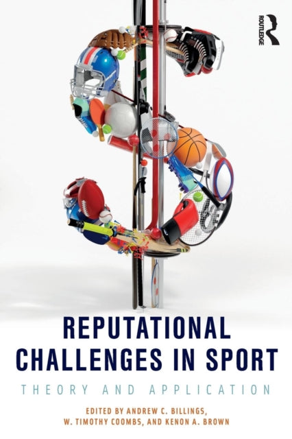 Reputational Challenges in Sport: Theory and Application