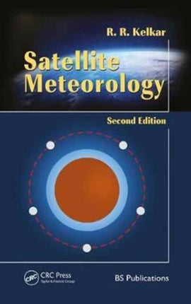 Satellite Meteorology, Second Edition