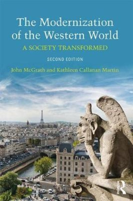 The Modernization of the Western World: A Society Transformed