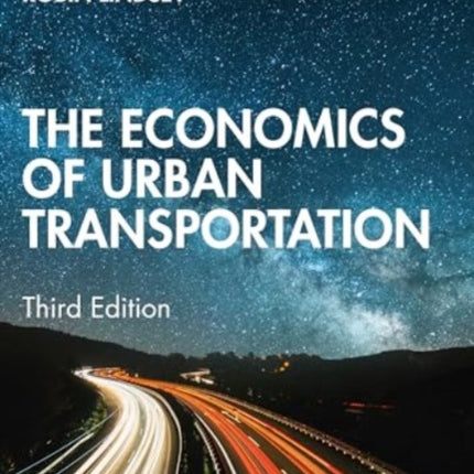 The Economics of Urban Transportation