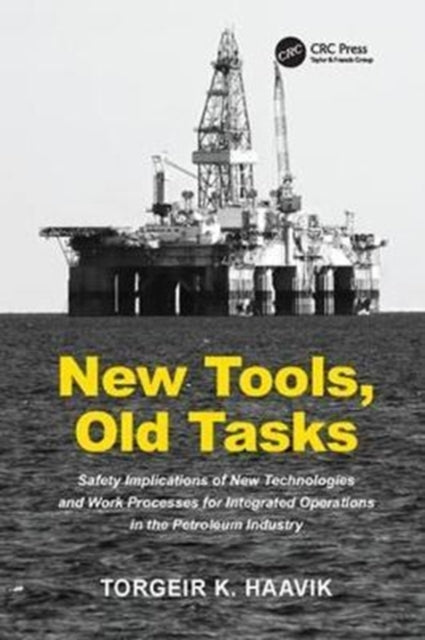New Tools Old Tasks Safety Implications of New