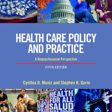Health Care Policy and Practice