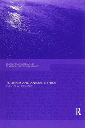 Tourism and Animal Ethics