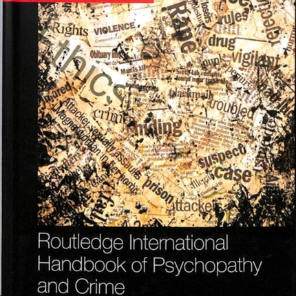 Routledge International Handbook of Psychopathy