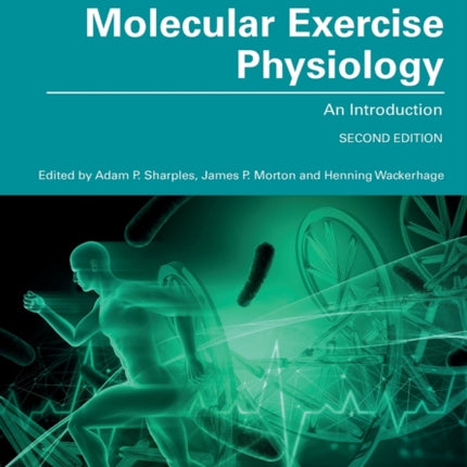 Molecular Exercise Physiology: An Introduction