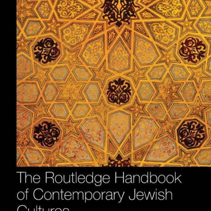The Routledge Handbook of Contemporary Jewish