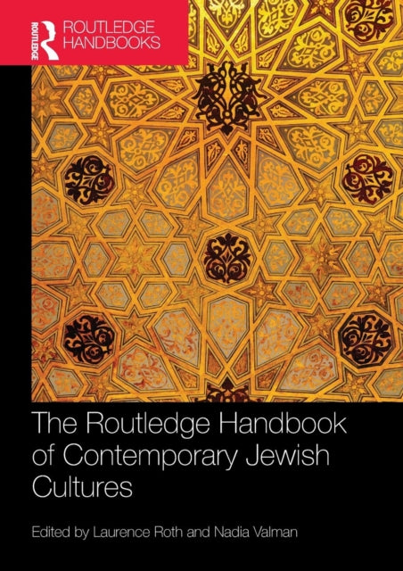The Routledge Handbook of Contemporary Jewish