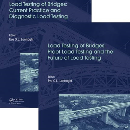 Load Testing of Bridges Two Volume Set