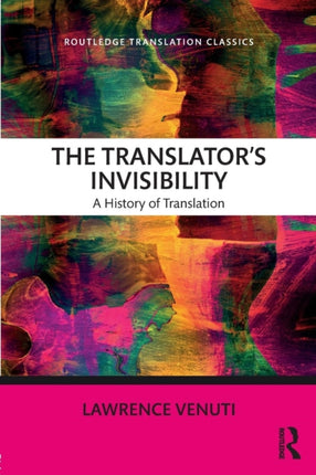 The Translators Invisibility A History of