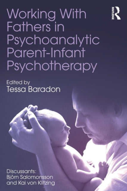 Working With Fathers in Psychoanalytic