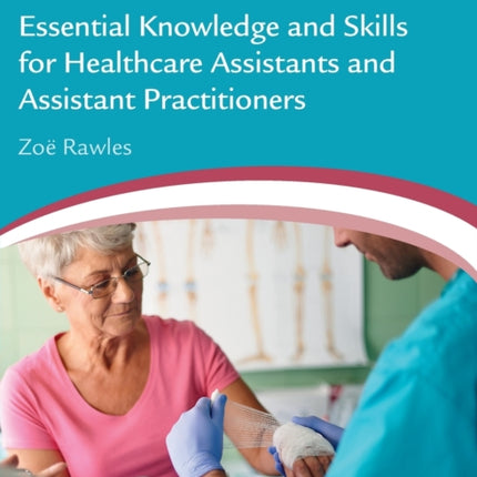 Essential Knowledge and Skills for Healthcare