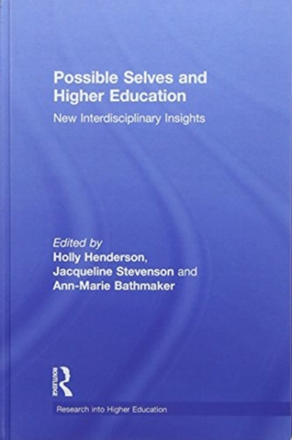 Possible Selves and Higher Education