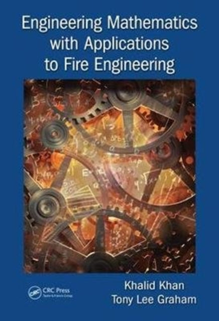Engineering Mathematics with Applications to Fire