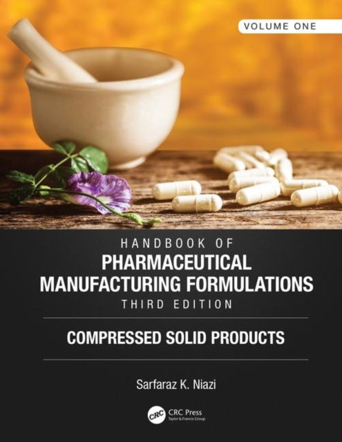Handbook of Pharmaceutical Manufacturing