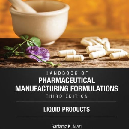 Handbook of Pharmaceutical Manufacturing