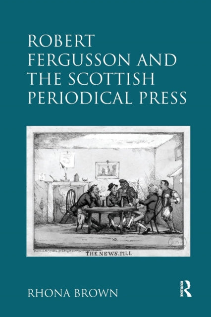 Robert Fergusson and the Scottish Periodical