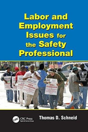 Labor and Employment Issues for the Safety