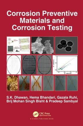 Corrosion Preventive Materials and Corrosion Testing