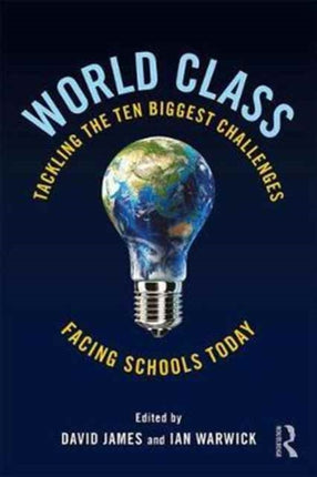 World Class Tackling the Ten Biggest Challenges