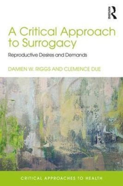 A Critical Approach to Surrogacy Reproductive