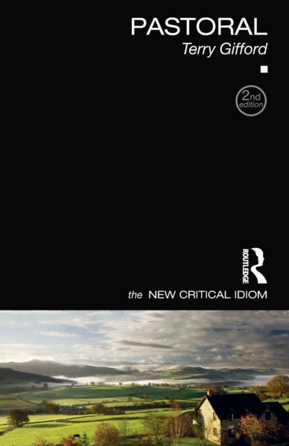 Pastoral The New Critical Idiom