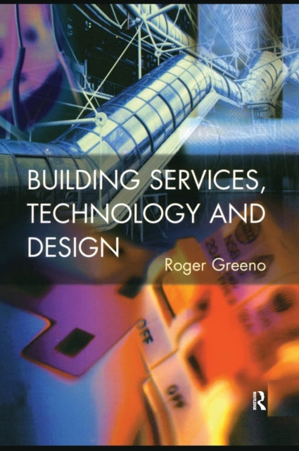 Building Services Technology and Design