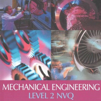 Mechanical Engineering Level 2 NVQ