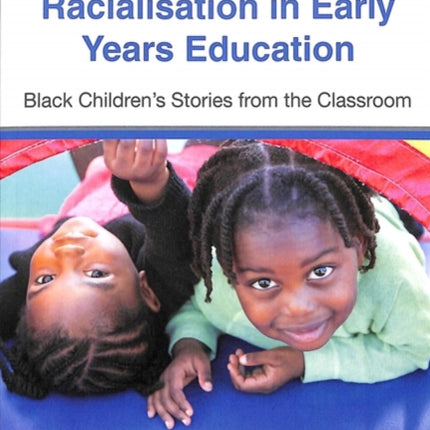 Racialisation in Early Years Education