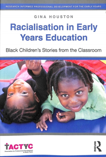 Racialisation in Early Years Education