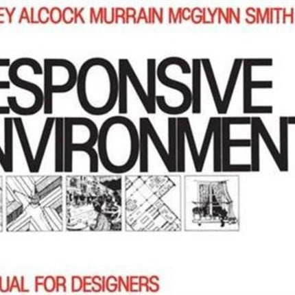 Responsive Environments