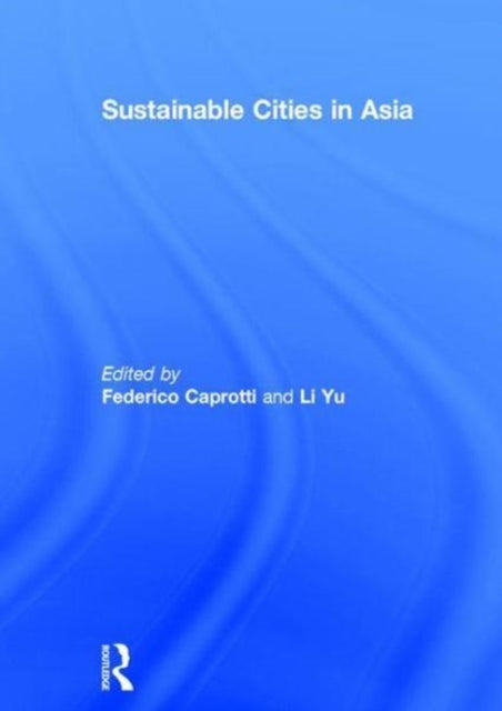 Sustainable Cities in Asia