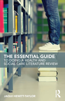 The Essential Guide to Doing a Health and Social