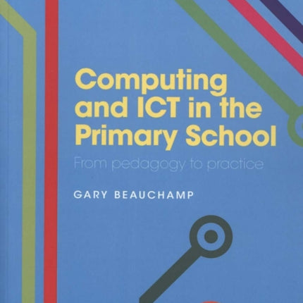 Computing and ICT in the Primary School
