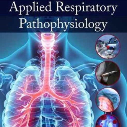 Applied Respiratory Pathophysiology