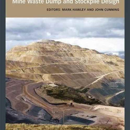 Guidelines for Mine Waste Dump and Stockpile Design