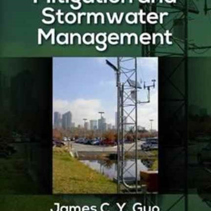 Urban Flood Mitigation and Stormwater Management