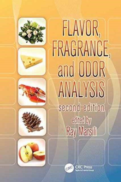 Flavor Fragrance and Odor Analysis