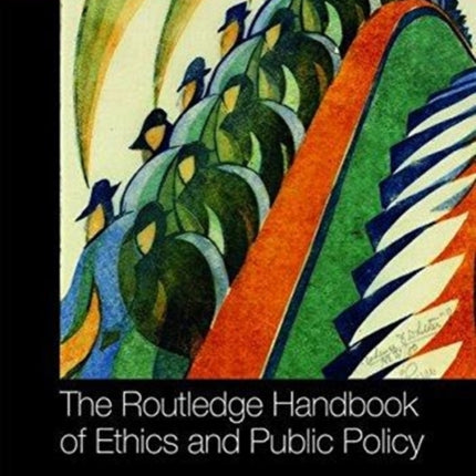 The Routledge Handbook of Ethics and Public