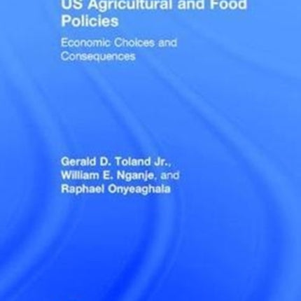 US Agricultural and Food Policies