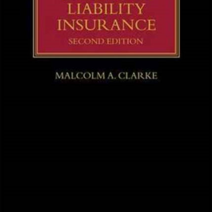 The Law of Liability Insurance
