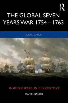 The Global Seven Years War 17541763