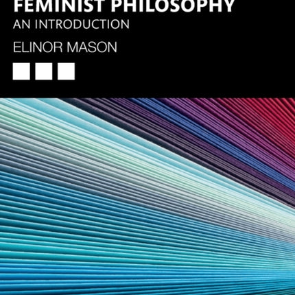 Feminist Philosophy