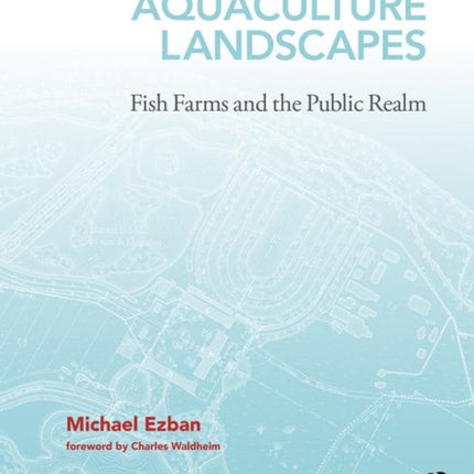 Aquaculture Landscapes