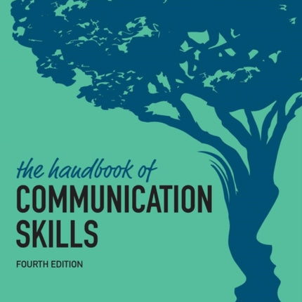 The Handbook of Communication Skills