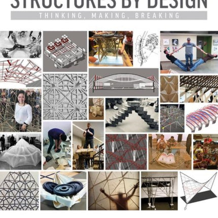 Structures by Design