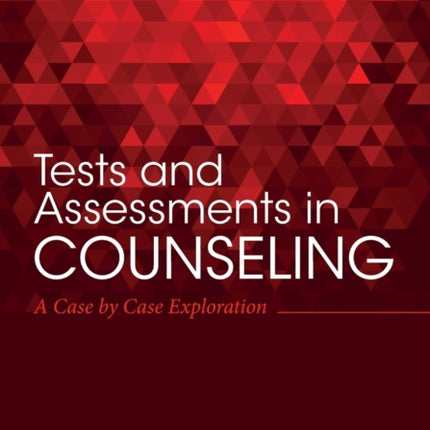 Tests and Assessments in Counseling